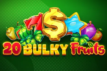 20 Bulky Fruits